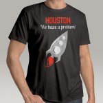 1108-BT-S-Houston-We-Have-a-Problem-Apollo-13-Tisort.jpg