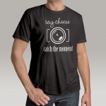 3067-BT-S-Say-Cheese-Catch-The-Moment-Tisort.jpg